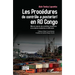 Les Procédures de contrôle a posteriori en RD Congo: Mise en oeuvre de contrôles douaniers et accisiens modernes et efficaces
