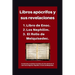 Libros apócrifos y sus revelaciones: 1. Libro de Enoc. 2. Los Nephilim. 3. El Rollo de Melquisedec.