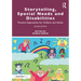 Storytelling, Special Needs and Disabilities: Practical Approaches for Children and Adults
