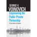 Empowering the Public-Private Partnership: The Future of America's Local Government