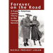 Forever on the Road: A Franco-American Family's Thirty Years in the Foreign Service