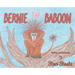 Bernie The Baboon