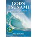 God's Tsunami: Understanding Israel and End-time Prophecy