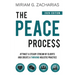 The Peace Process 2020 Edition: Attract a Steady Stream of Clients and Create a Thriving Holistic Practice