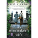 The Winemaker's Wife