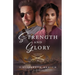 Strength and Glory