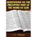 Mediations on Preceptive Part of the Word of God