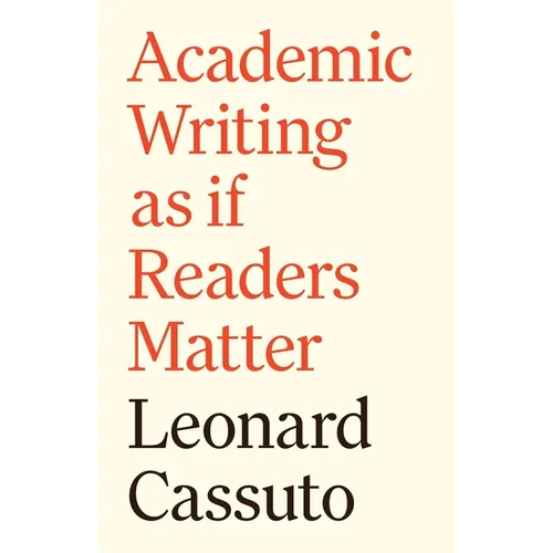 Academic Writing as If Readers Matter