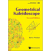 Geometrical Kaleidoscope (Second Edition)
