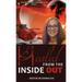 Healed From the Inside Out: From Brokenness to Healing Series, Book 3