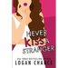 Never Kiss A Stranger