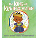 The King of Kindergarten
