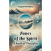 Zones Of The Spirit A Book Of Thoughts
