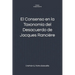 El Consenso en la Taxonomía del Desacuerdo de Jacques Rancière