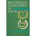 Mennonite Confession of Faith: 1963 Confession of Faith
