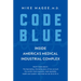 Code Blue: Inside America's Medical Industrial Complex