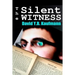 The Silent Witness