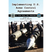 Implementing U.S. Arms Control Agreements: A View from the Trenches