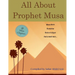 All About Prophet Musa