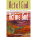 Act of God/Active God