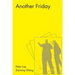 Another Friday