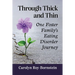 Through Thick and Thin: One Foster Family's Eating Disorder Journey