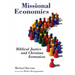 Missional Economics: Biblical Justice and Christian Formation