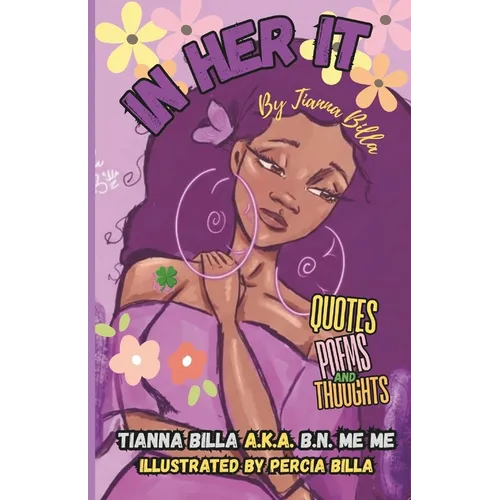 B.N. Me Me: In Her It