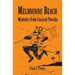 Melbourne Beach: Memoirs from Coastal Florida