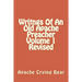 Writngs Of An Old Apache Preacher Volume 1 Revised