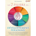 Les 7 piliers du développement personnel: Devenez la meilleure version de vous-même & forgez-vous un mental gagnant grâce au pouvoir de la psychologie