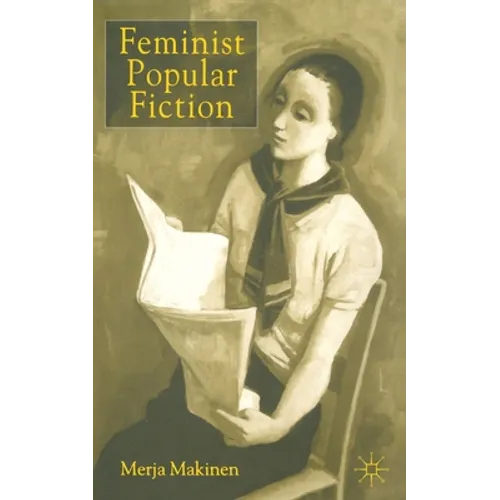Feminist Popular Fiction