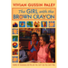The Girl with the Brown Crayon