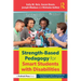 Strength-Based Pedagogy for Smart Students with Disabilities: Using Interest-based Strategies for Academic and Personal Success