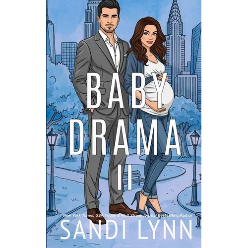 Baby Drama II: A Billionaire Accidental Baby Romance
