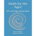 Math for the Ages!: SAT and High School Math