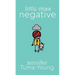 Little Miss Negative