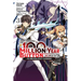 I Kept Pressing the 100-Million-Year Button and Came Out on Top, Vol. 3 (Manga): The Unbeatable Reject Swordsman