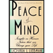 Peace of Mind: Insights on Human Nature That Can Change Your Life