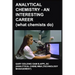 Analytical Chemistry - an Interesting Career: What Chemists Do