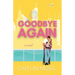 Goodbye Again