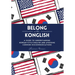 Belong with Konglish: A Guide to Understanding Korean-style English and Avoiding Common Miscommunications