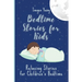 Bedtime Stories for Kids: Relaxing Stories for Children's Bedtime