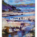 Mixed Media Landscapes and Seascapes