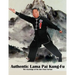 Authentic Lama Pai Kung Fu: The teachings of the late Chan Tai-San