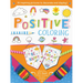 Positive Coloring