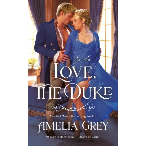 Love, the Duke: Say I Do