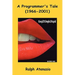 A Programmer's Tale (1966-2001)