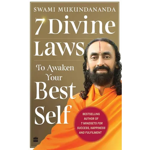 7 Divine Laws to Awaken Your Best Self