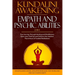 Kundalini Awakening, Empath and Psychic Abilities 2 in 1: Your Journey Through Healing and Mindfulness. Open your Third Eye and Enhance the Intuition.